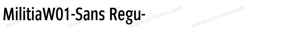 MilitiaW01-Sans Regu字体转换